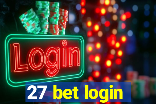 27 bet login